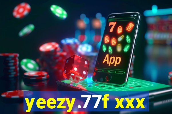 yeezy.77f xxx